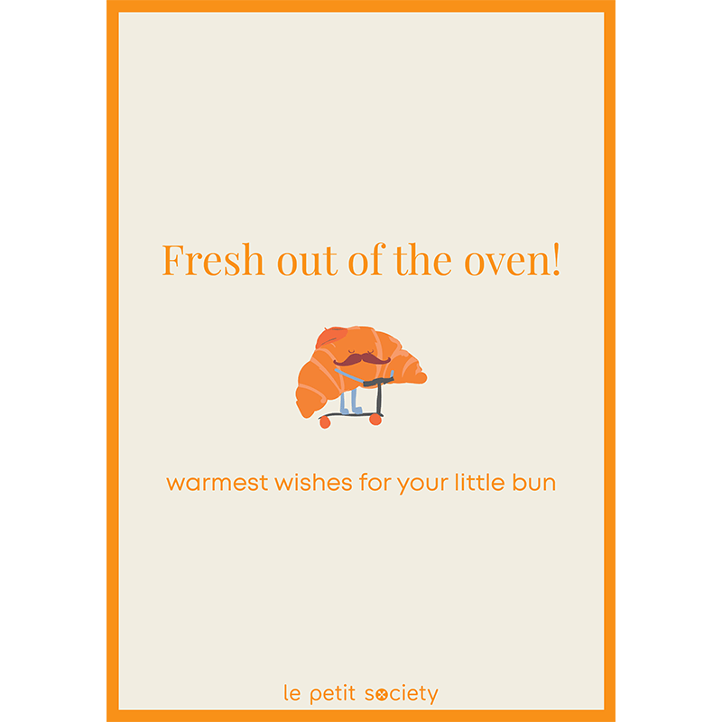 Le Petit Society e-gift card with a croissant print and the text 'fresh out of the oven'